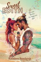 Sweet Edith: One Voice. One Love. One Happy Ever After B0FC2CBQDJ Book Cover
