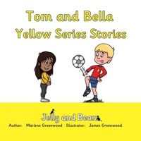 Tom and Bella Yellow Series Stories 1843054175 Book Cover
