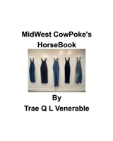 MidWest CowPoke's HorseBook B0CJLQS8BV Book Cover