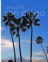 around san diego 1494721236 Book Cover
