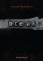Break 1416982752 Book Cover