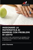 Insegnare La Matematica AI Bambini Con Problemi Di Udito 6203379344 Book Cover