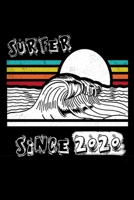 Surfer Since 2020 Journal Surf Gift: Diary, Lined Notebook / Journal Birthday Surf Gift, 120 Pages, 6x9, Soft Cover, Matte Finish 166047051X Book Cover
