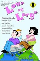 Love At Large 1933157003 Book Cover