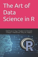 The Art of Data Science in R B0FL118JJD Book Cover