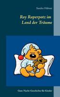 Roy Raperpotz Im Land Der Träume (German Edition) 3740717114 Book Cover