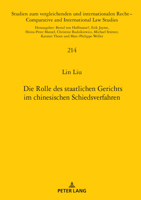 Die Rolle Des Staatlichen Gerichts Im Chinesischen Schiedsverfahren 3631902069 Book Cover