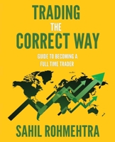 Trading the correct way 9358196327 Book Cover