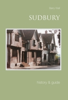 Sudbury History  Guide 0752433172 Book Cover