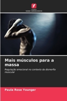 Mais músculos para a massa (Portuguese Edition) 6209821758 Book Cover