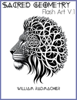 Sacred Geometry Flash Art V.1 B0CTGXY33D Book Cover