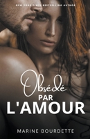 Obsédé par l'amour B0BWT8GPBJ Book Cover