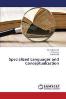 Specialized Languages and Conceptualization 3659373281 Book Cover