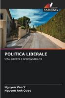 Politica Liberale 6209370985 Book Cover