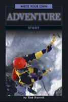 Write Your Own Adventure Stories 0756516382 Book Cover