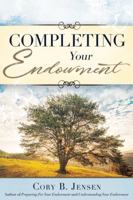 Completing Your Endowment 0999567004 Book Cover