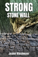 Strong Stone Walls 1649087179 Book Cover