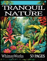 Nature Coloring Book for Adults: Tranquil Landscapes for Creative Exploration B0CL3KSCDQ Book Cover