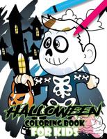 Halloween Coloring Book For Kids 1727475585 Book Cover