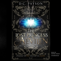 The Lost Princess of Aevilen (The Kingdom of Aevilen Series) 1094018376 Book Cover