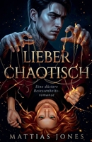 Lieber Chaotisch B0GS1M25FJ Book Cover