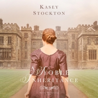 A Noble Inheritance B0CY4JJ4DT Book Cover