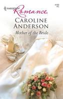 Mother of the Bride 037374028X Book Cover