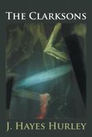 The Clarksons 1483406210 Book Cover