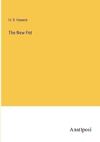 The New Pet 3382829304 Book Cover