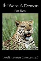 If I Were a Demon: For Real 1432760998 Book Cover