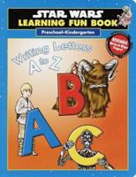 Star Wars Learning Fun Book Writing Letters A to Z (Pre-K) 0375800069 Book Cover