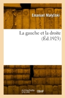 La Gauche Et La Droite 232985921X Book Cover