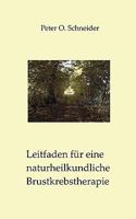 Leitfaden für eine naturheilkundliche Brustkrebstherapie 3833492716 Book Cover