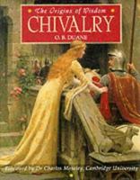 The Origins of Wisdom: Chivalry 1860195504 Book Cover
