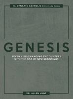 Genesis: Seven Life-Changing Encounters with the God of New Beginnings 1635822734 Book Cover