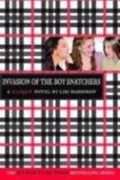 Invasion of the Boy Snatchers 0316015547 Book Cover