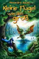 Kleine Flügel werden groß 1511449489 Book Cover