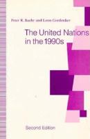 The United Nations in the 1990s 0333510348 Book Cover
