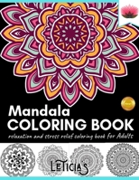 COLORING BOOK FOR ADULTS: coloring book with more than 50 MANDALA flowers design for relaxation and stress relief for adults (US EDITION) 169117923X Book Cover