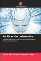 As tiras de cuisenaire (Portuguese Edition) 6208409101 Book Cover
