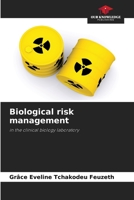 Biological risk management 6205788098 Book Cover