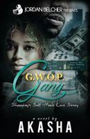 Gwop Gang: Shauntay's Self-Made Love Story 1542681340 Book Cover