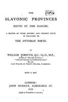 Slavonic Provinces South of the Danube 1017902755 Book Cover