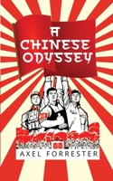 A Chinese Odyssey 173965398X Book Cover