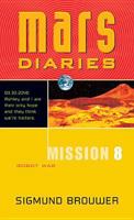 Mission 8: Robot War (Mars Diaries) 0842343113 Book Cover