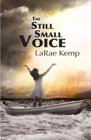 The Still Small Voice 1537704559 Book Cover