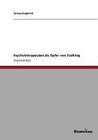 Psychotherapeuten ALS Opfer Von Stalking 3869433760 Book Cover