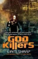 God Killers: Machivarius Point and Other Tales 095499986X Book Cover