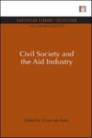 Civil Society and the Aid Industry 0415846595 Book Cover