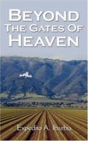 Beyond The Gates Of Heaven 1425983081 Book Cover